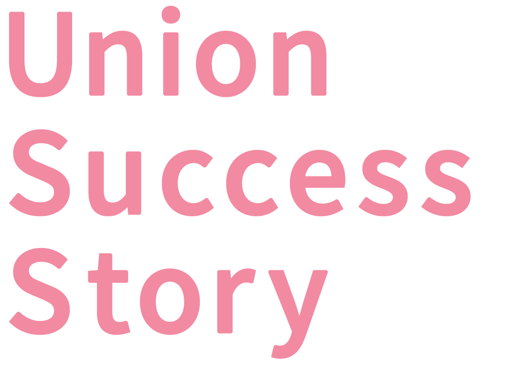 Union Success Story